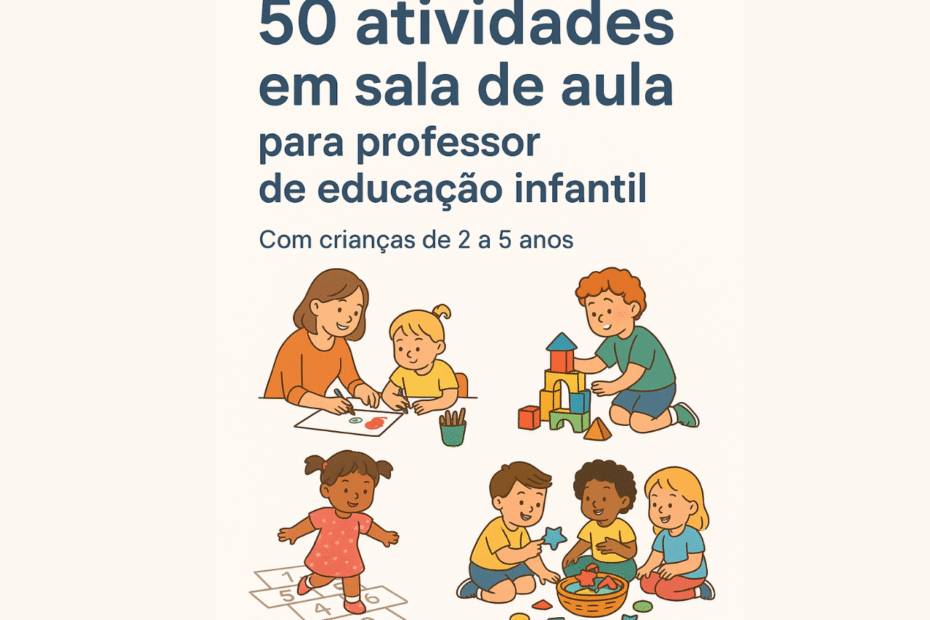 50 Atividades para Educação Infantil