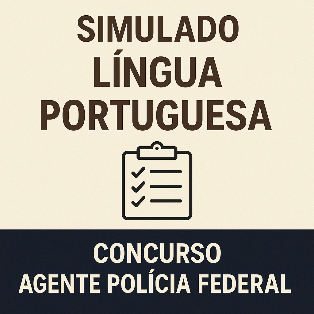Simulado Concurso Polícia Federal Língua Portuguesa