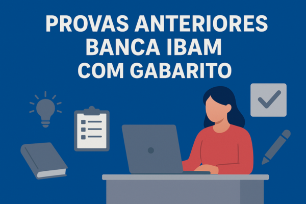 Provas Anteriores Banca IBAM com Gabarito