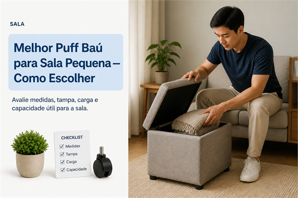 Melhor Puff Baú para Sala Pequena: Como Escolher